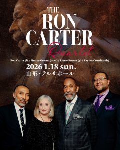 遠藤商事presents　Ｔｈｅ Ｒｏｎ Ｃａｒｔｅｒ Ｑｕａｒｔｅｔ　